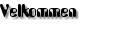Velkommen